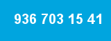 936 703 15 41 936 703 15 41